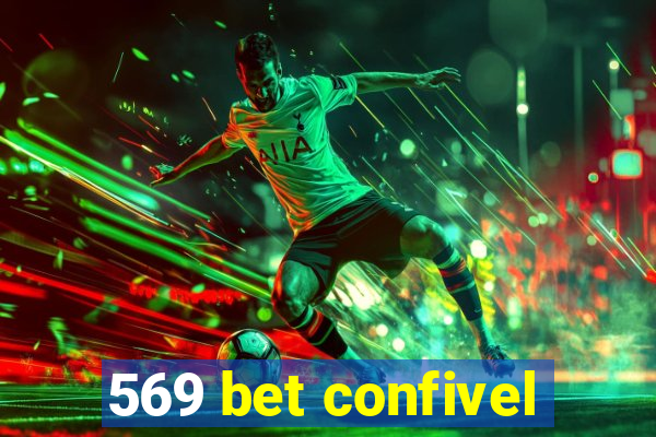 569 bet confivel